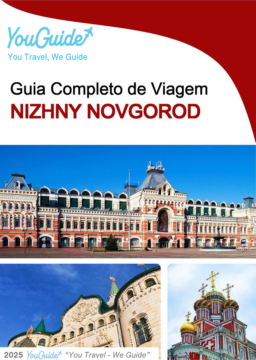 The complete travel guide for Nizhny Novgorod