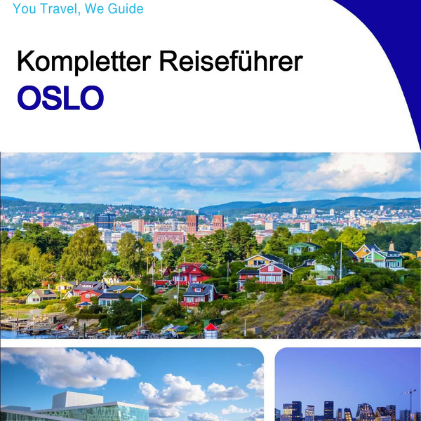 The complete travel guide for Oslo