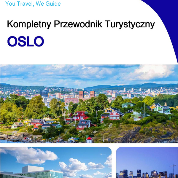 The complete travel guide for Oslo