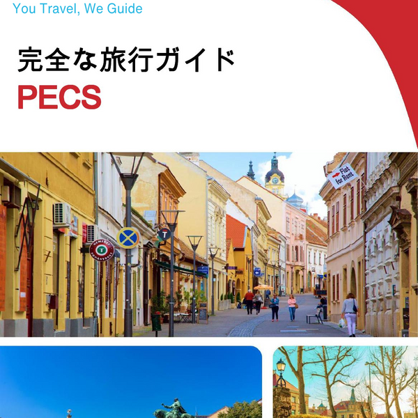 The complete travel guide for Pecs