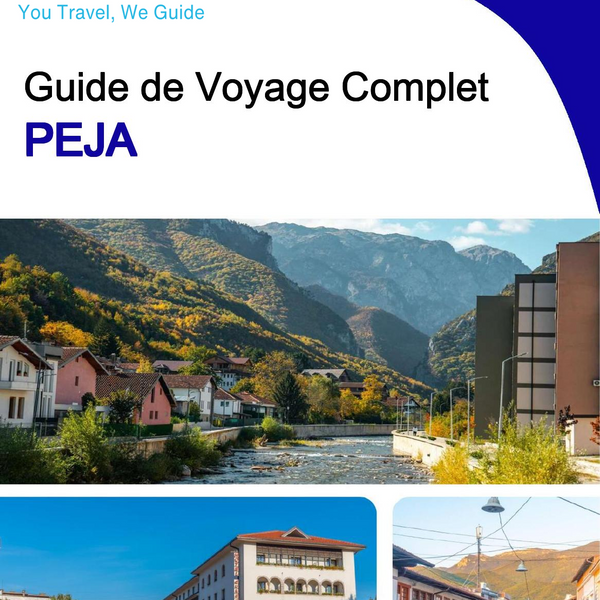 The complete travel guide for Peja