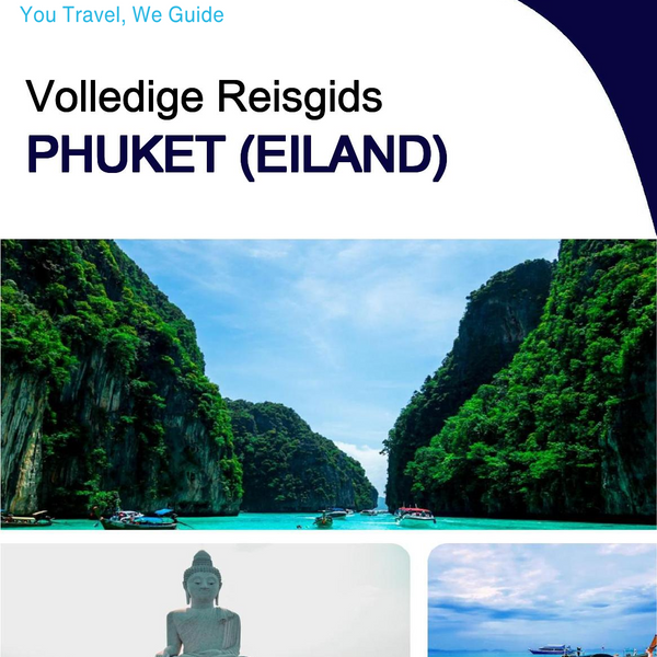 The complete travel guide for Phuket (island)