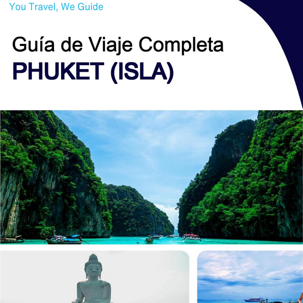 The complete travel guide for Phuket (island)