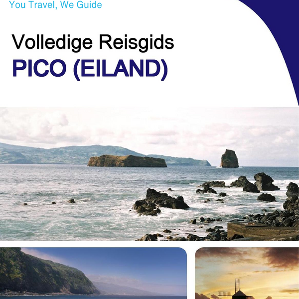 The complete travel guide for Pico (island)