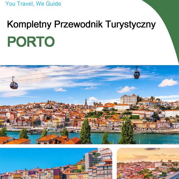 The complete travel guide for Porto