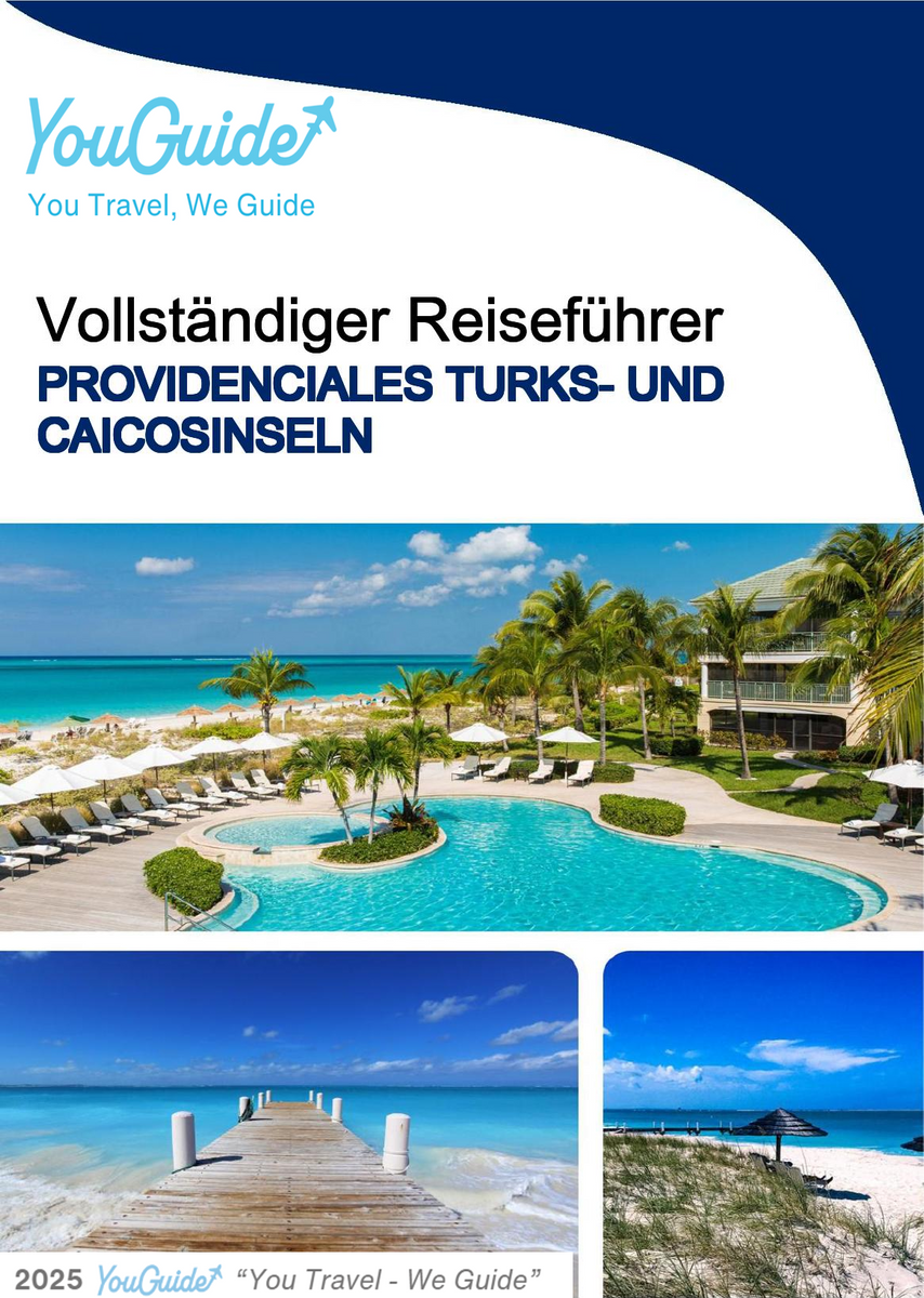 The complete travel guide for Providenciales (Turks and Caicos Islands)