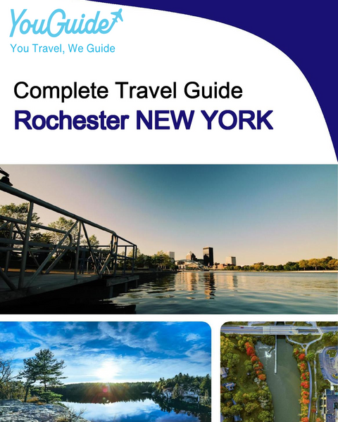 The complete travel guide for Rochester (NEW YORK)