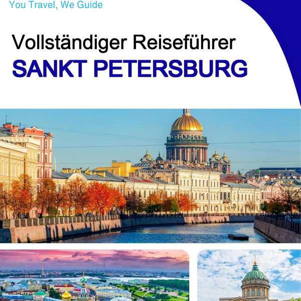 The complete travel guide for Saint Petersburg