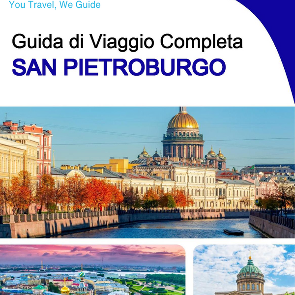 The complete travel guide for Saint Petersburg
