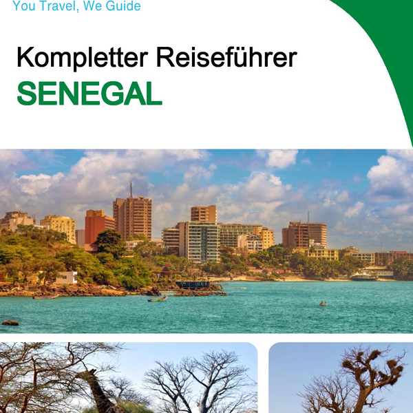 The complete travel guide for Senegal