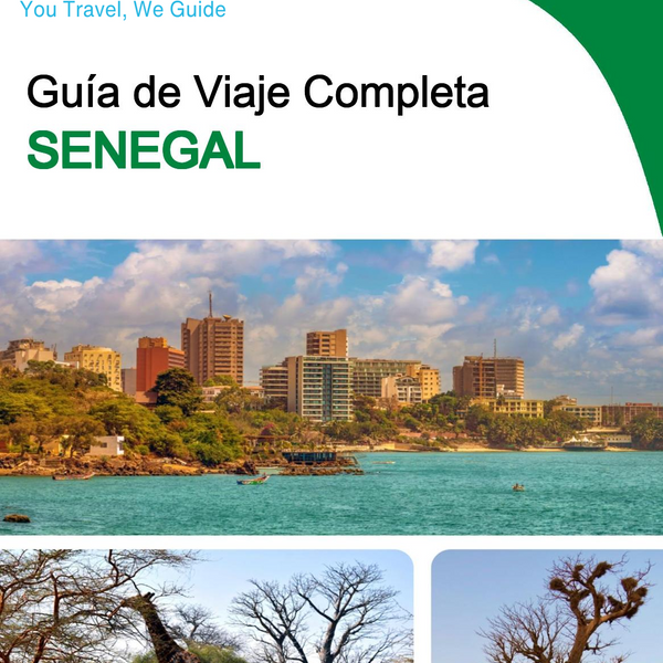 The complete travel guide for Senegal