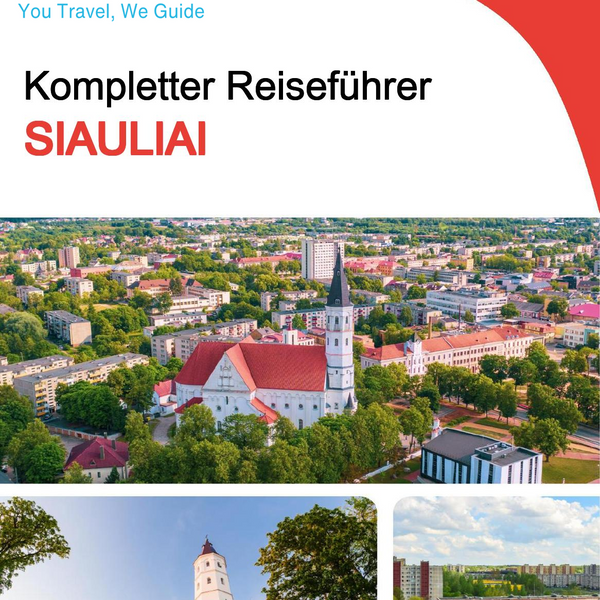 The complete travel guide for Siauliai