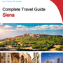 The complete travel guide for Siena