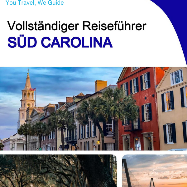 The complete travel guide for South Carolina