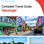 The complete travel guide for Stavanger