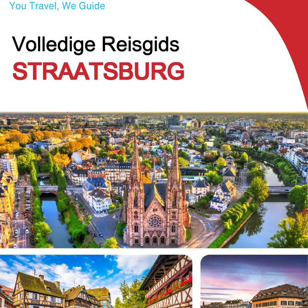 The complete travel guide for Strasbourg