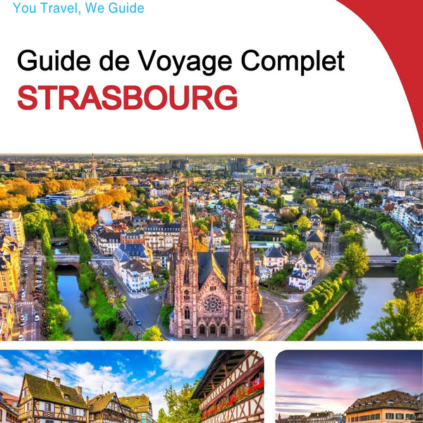 The complete travel guide for Strasbourg