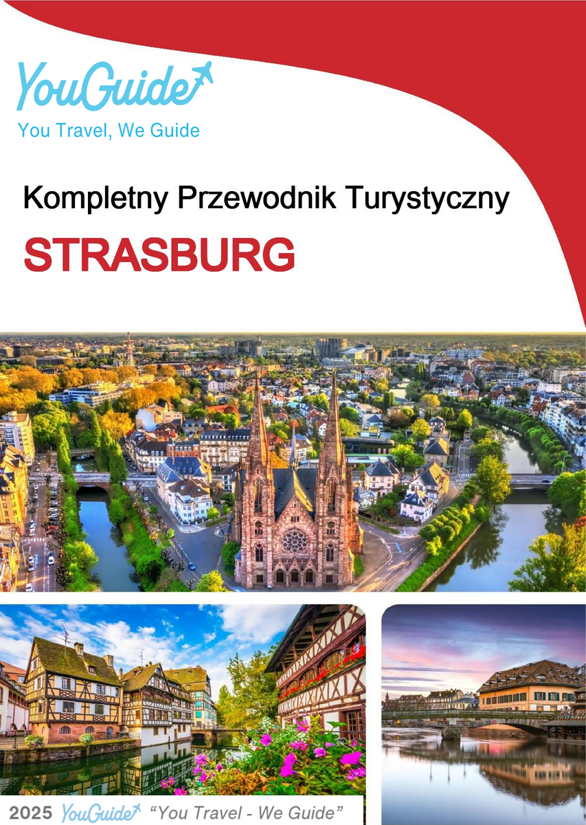 The complete travel guide for Strasbourg