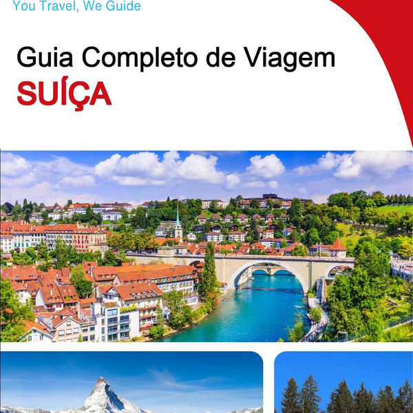The complete travel guide for Switzerland
