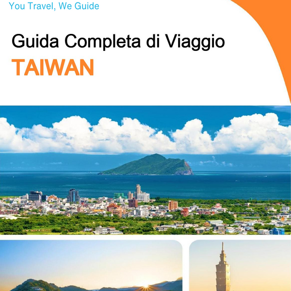 The complete travel guide for Taiwan