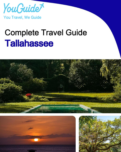 The complete travel guide for Tallahassee