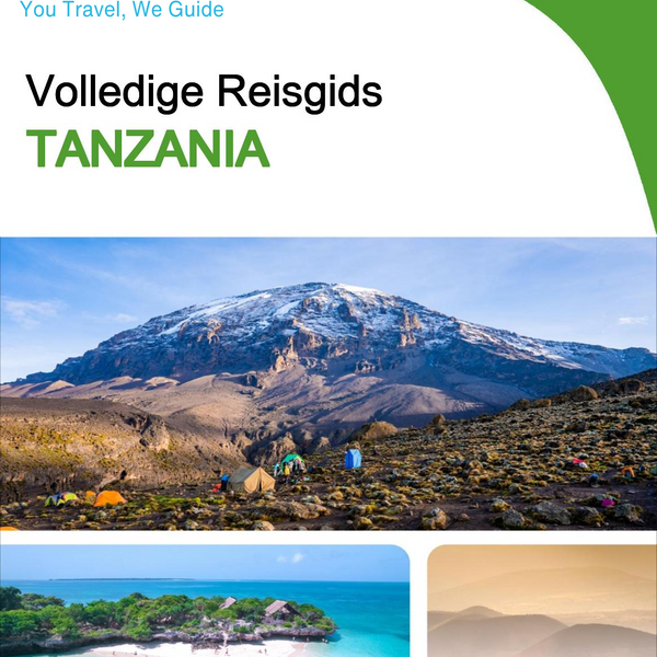 The complete travel guide for Tanzania