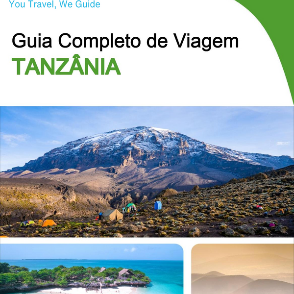 The complete travel guide for Tanzania