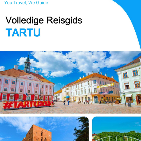 The complete travel guide for Tartu