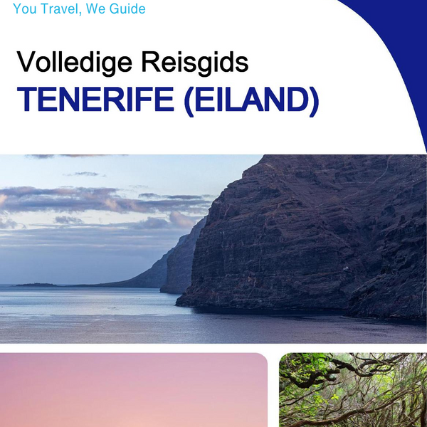 The complete travel guide for Tenerife (island)