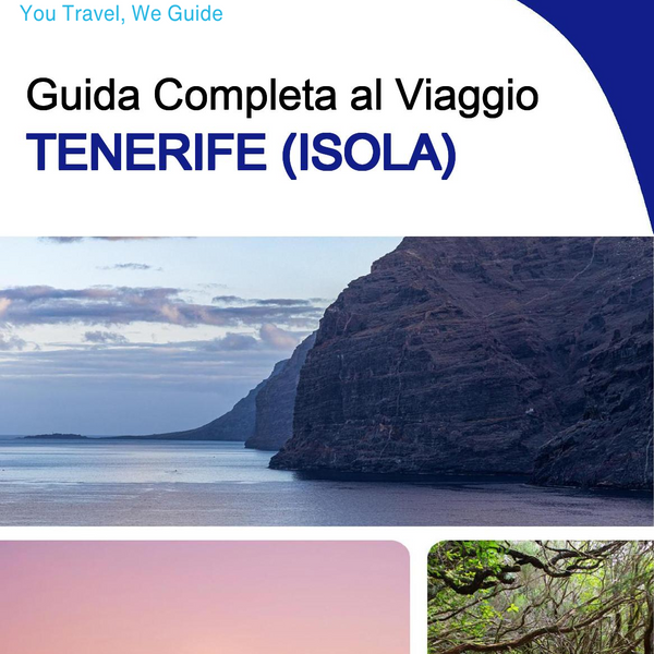 The complete travel guide for Tenerife (island)