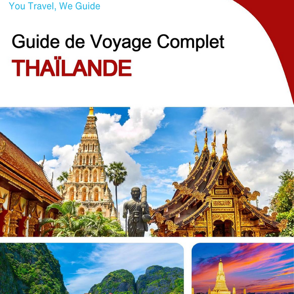 The complete travel guide for Thailand