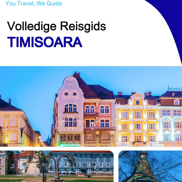 The complete travel guide for Timisoara