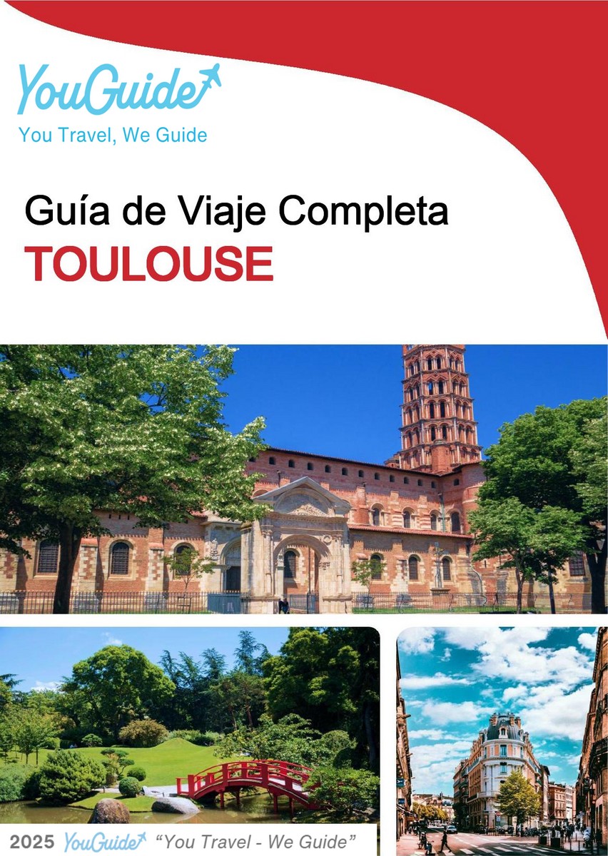 The complete travel guide for Toulouse