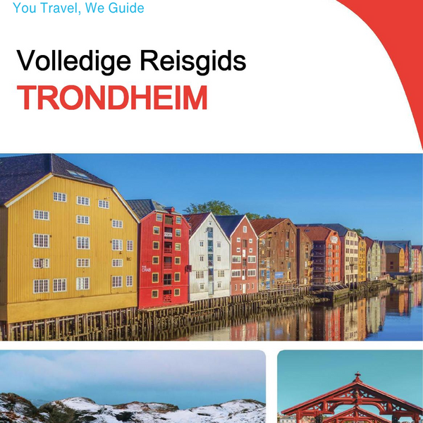 The complete travel guide for Trondheim