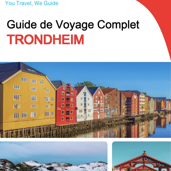 The complete travel guide for Trondheim