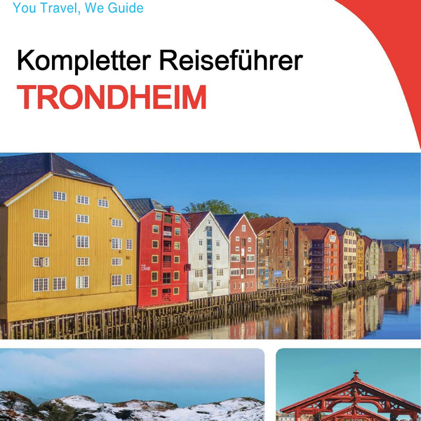 The complete travel guide for Trondheim
