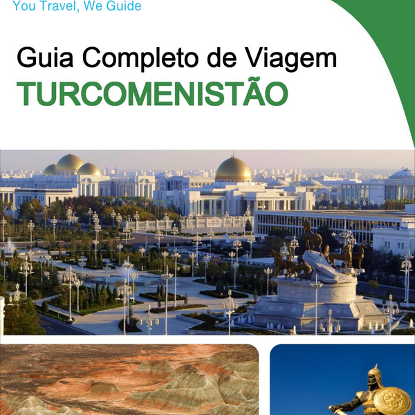 The complete travel guide for Turkmenistan