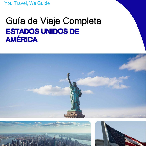 The complete travel guide for United States of America