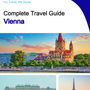 The complete travel guide for Vienna