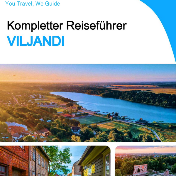 The complete travel guide for Viljandi