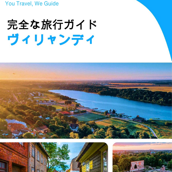 The complete travel guide for Viljandi