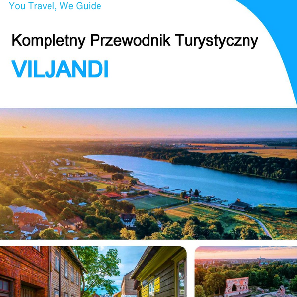 The complete travel guide for Viljandi