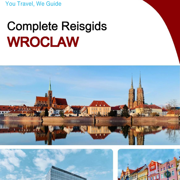 The complete travel guide for Wroclaw