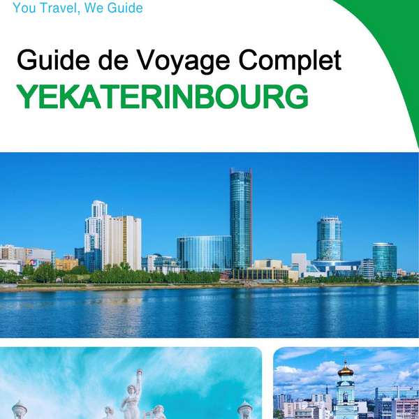 The complete travel guide for Yekaterinburg