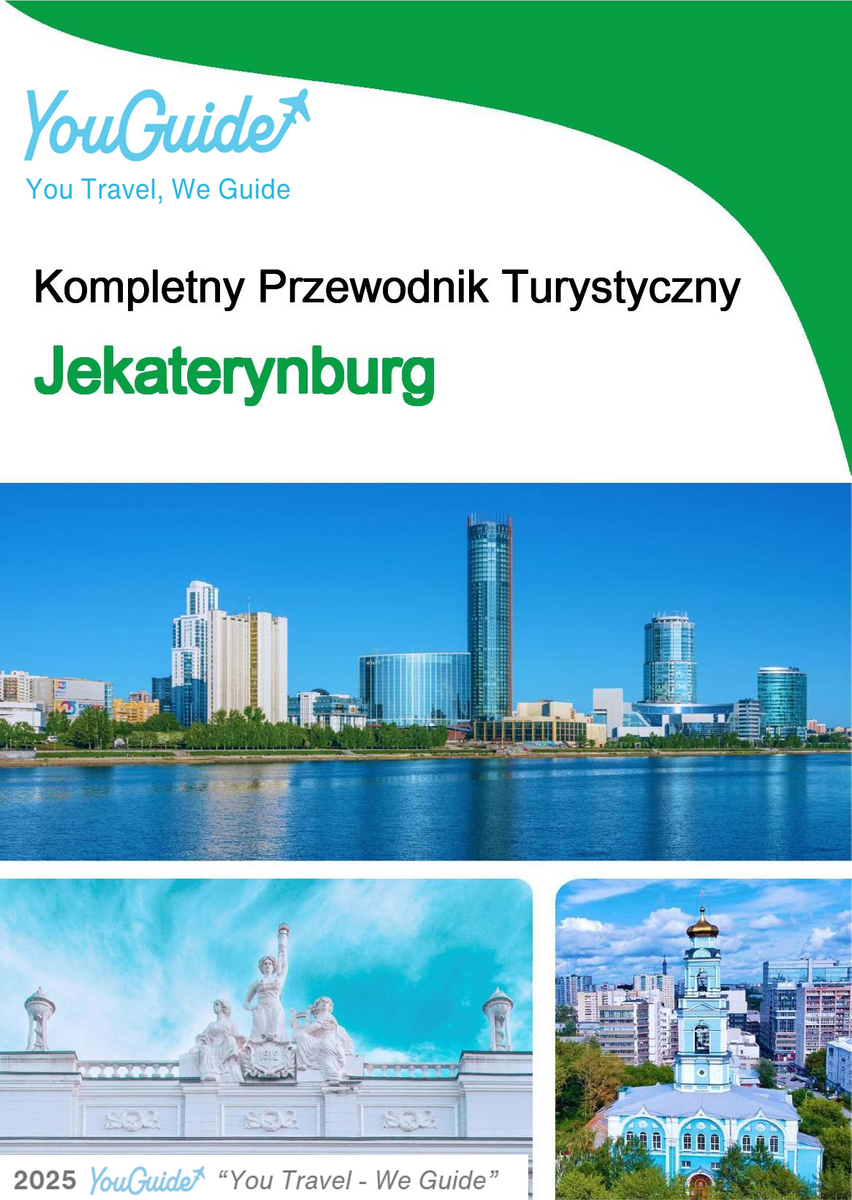 The complete travel guide for Yekaterinburg