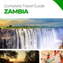 The complete travel guide for Zambia